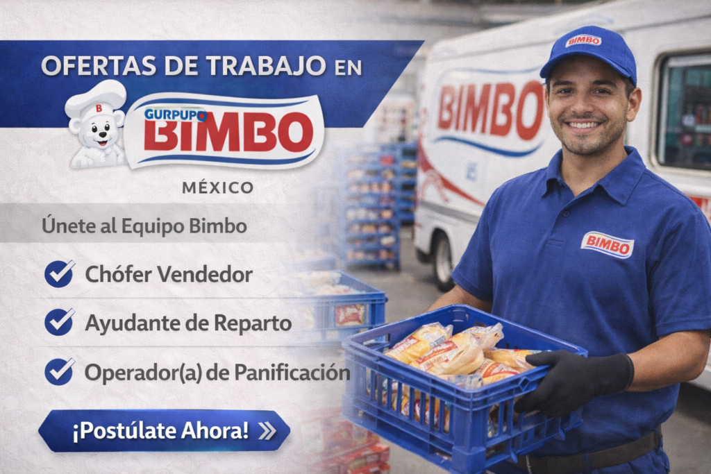 Ofertas de trabajo en Grupo Bimbo México